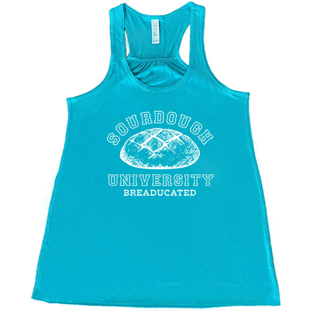 Sourdough University Shirt